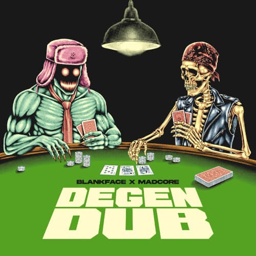 BLANKFACE & MADCORE - DEGEN DUB by Blankface artwork